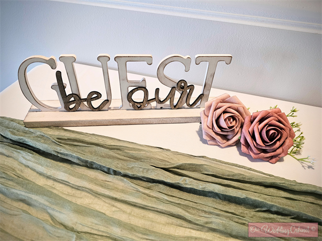 "Be Our Guest" Table Sign 