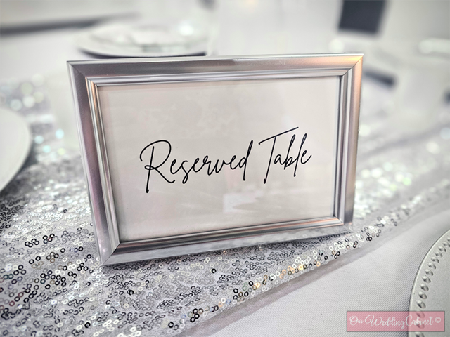 4"x6" Silver Frame "Reserved Table" sign 