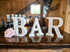 5" Whitewash "BAR" Tabletop Letters
